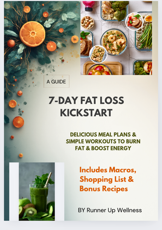 7-Day Fat Loss Kickstart: Delicious Meal Plans & Simple Workouts to Burn Fat & Boost Energy