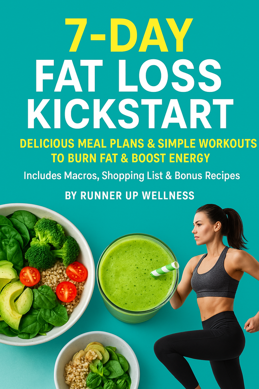 7-Day Fat Loss Kickstart: Delicious Meal Plans & Simple Workouts to Burn Fat & Boost Energy